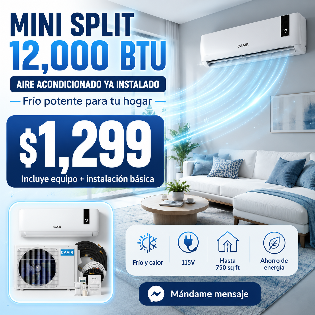 Mini Split 12,000 BTU instalado por $1,299